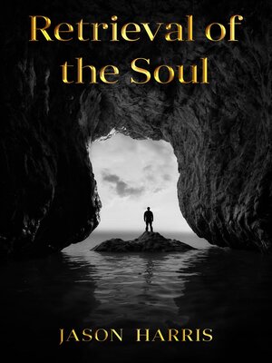 cover image of Retrieval of the Soul